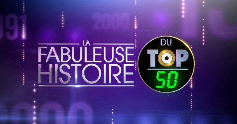 La Fabuleuse Histoire du Top 50