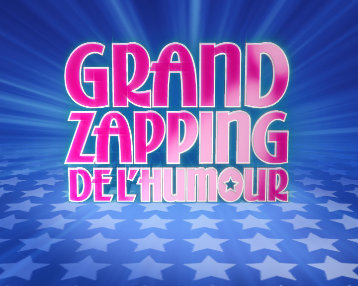 Le Grand Zapping de l’humour